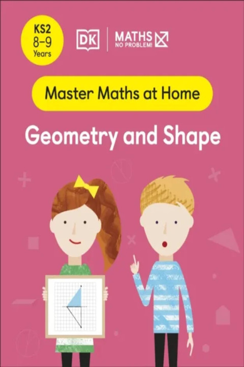 Omslag: Maths No Problem! Geometry and Shape, Ages 8-9 (Key Stage 2)