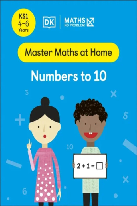 Omslag: Maths No Problem! Numbers to 10, Ages 4-6 (Key Stage 1)
