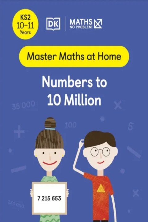 Omslag: Maths No Problem! Numbers to 10 Million, Ages 10-11 (Key Stage 2)