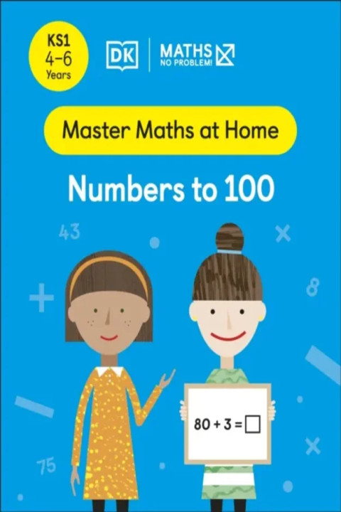 Omslag: Maths No Problem! Numbers to 100, Ages 4-6 (Key Stage 1)