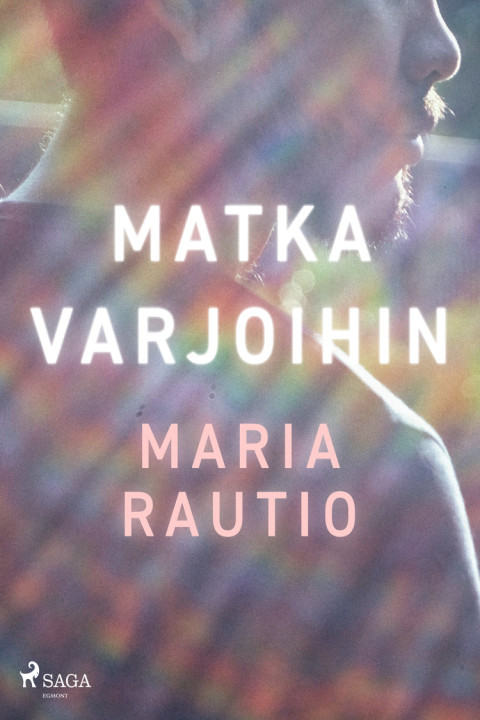 Omslag: Matka varjoihin