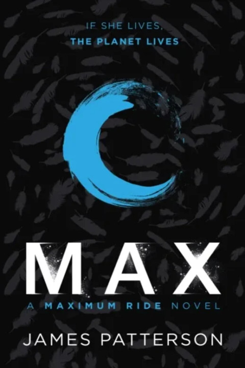 Omslag: Max: A Maximum Ride Novel - (Maximum Ride 5)