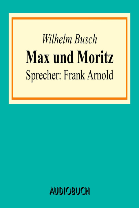 Omslag: Max und Moritz