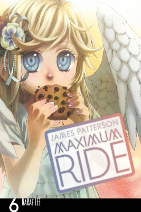 Omslag: Maximum Ride: Manga Volume 6