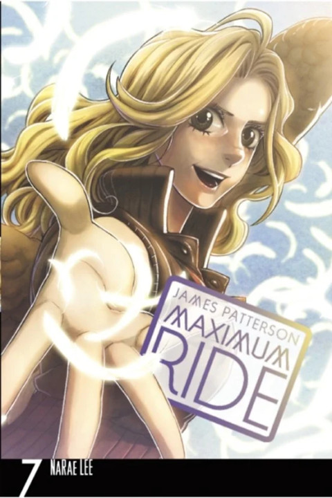 Omslag: Maximum Ride: Manga Volume 7