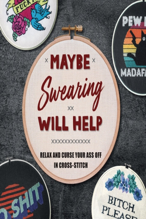 Omslag: Maybe Swearing Will Help
