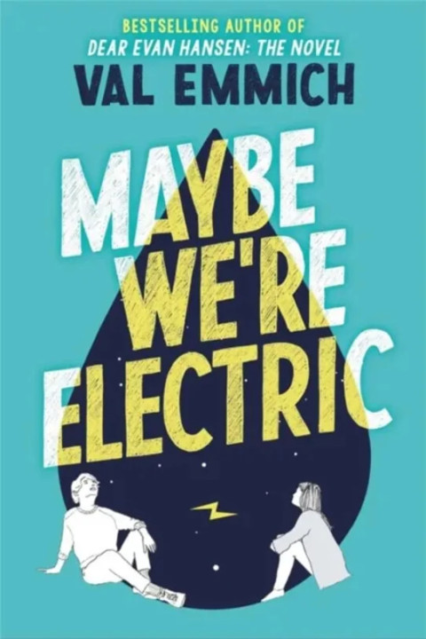 Omslag: Maybe We're Electric