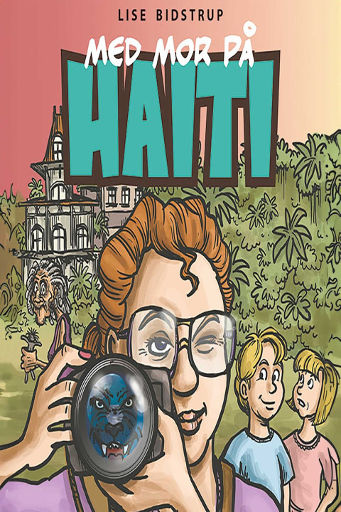 Omslag: Med mor på Haiti