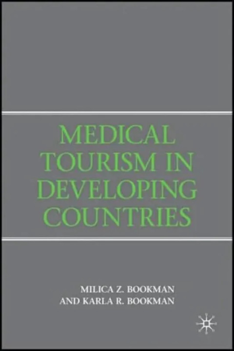 Omslag: Medical Tourism in Developing Countries