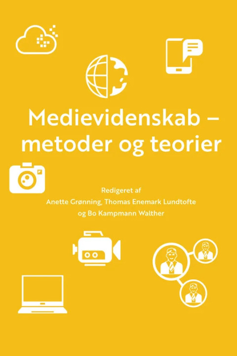 Omslag: Medievidenskab - metoder og teorier