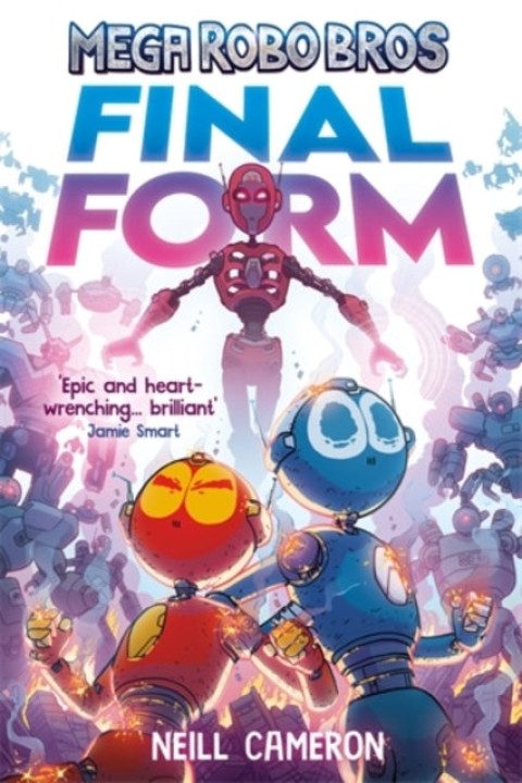 Omslag: Mega Robo Bros 8 Final Form (A Phoenix Comic Book)