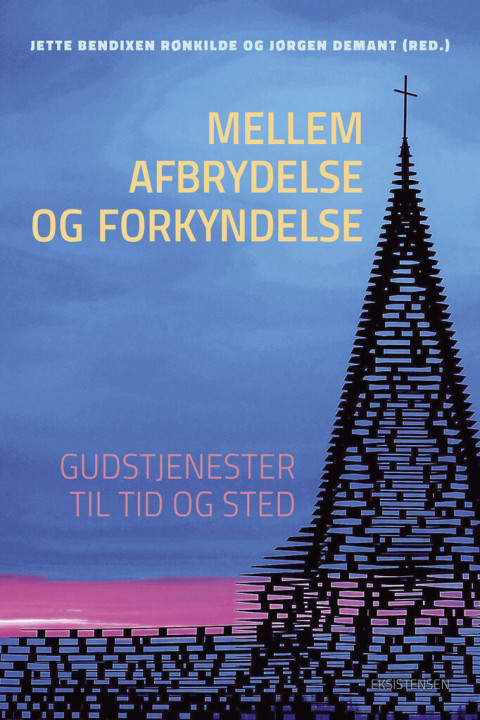 Omslag: Mellem afbrydelse og forkyndelse