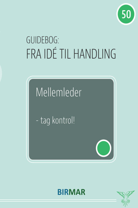 Omslag: Mellemleder - tag kontrol!