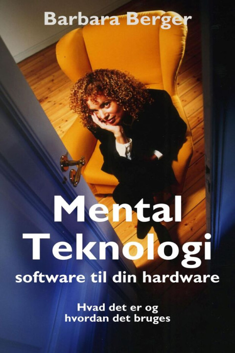 Omslag: Mental teknologi - software til din hardware