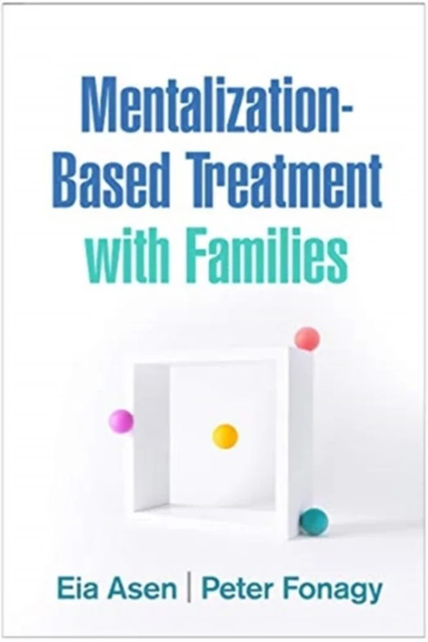 Omslag: Mentalization-Based Treatment With Families