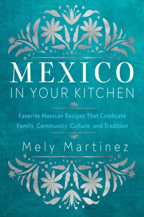 Omslag: Mexico in Your Kitchen