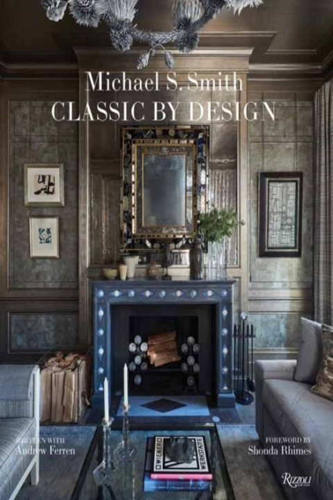 Omslag: Michael Smith Interiors Classic By Design