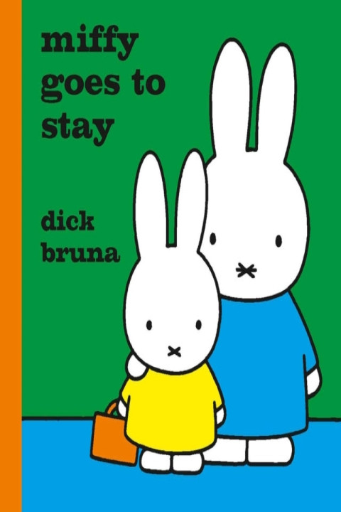 Omslag: Miffy Goes to Stay