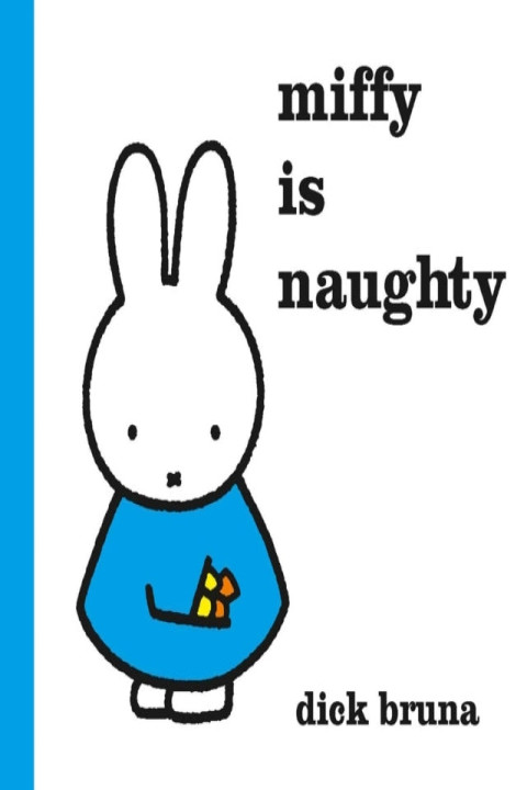 Omslag: Miffy Is Naughty