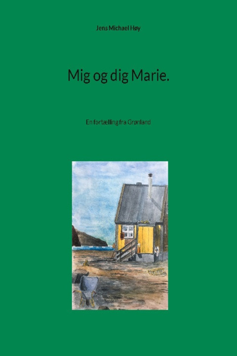 Omslag: Mig og dig Marie.