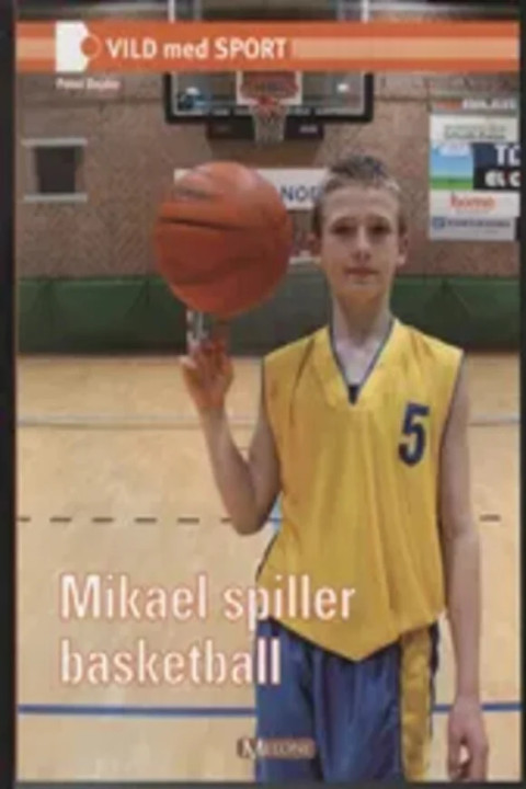 Omslag: Mikael spiller basketball