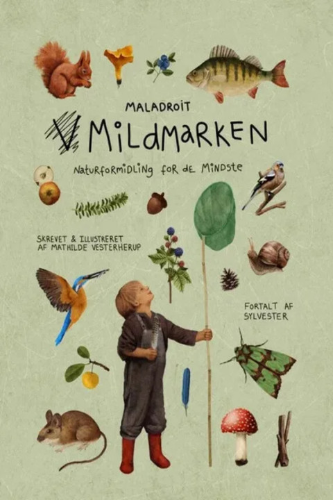 Omslag: Mildmarken - Naturformidling for de mindste