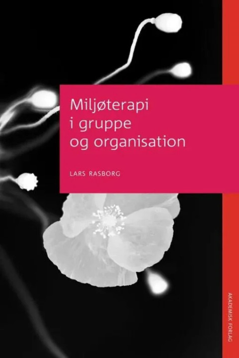 Omslag: Miljøterapi i gruppe og organisation