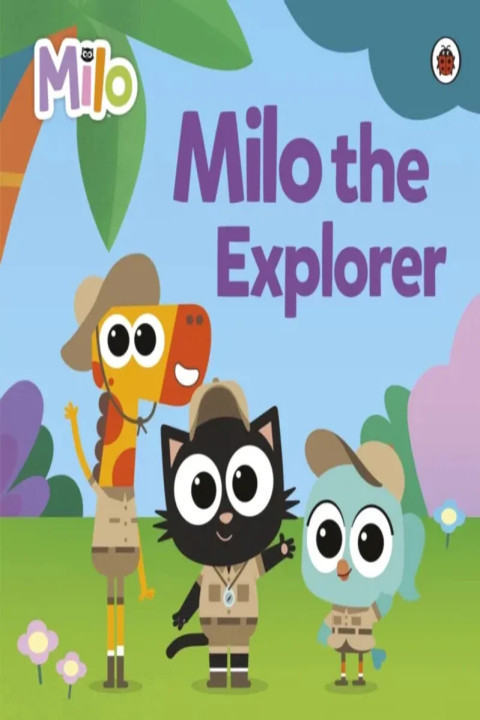 Omslag: Milo: Milo the Explorer
