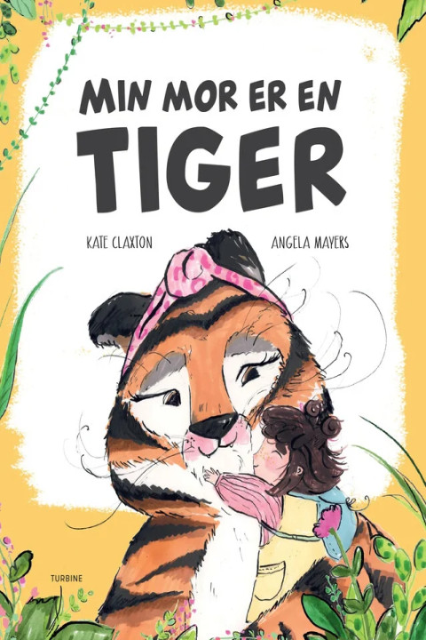 Omslag: Min mor er en tiger