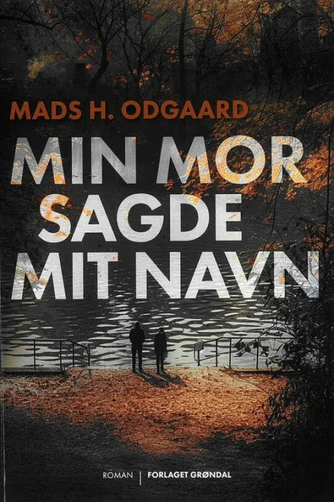 Omslag: Min mor sagde mit navn