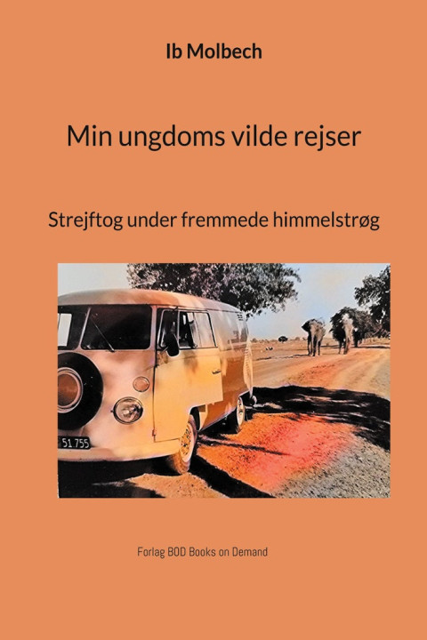 Omslag: Min ungdoms vilde rejser
