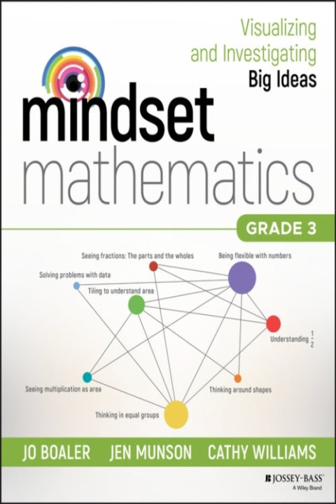 Omslag: Mindset Mathematics: Visualizing and Investigating Big Ideas, Grade 3