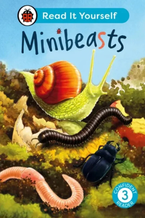 Omslag: Minibeasts: Read It Yourself - Level 3 Confident Reader