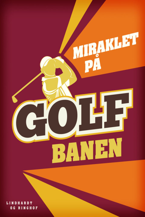 Omslag: Miraklet på golfbanen