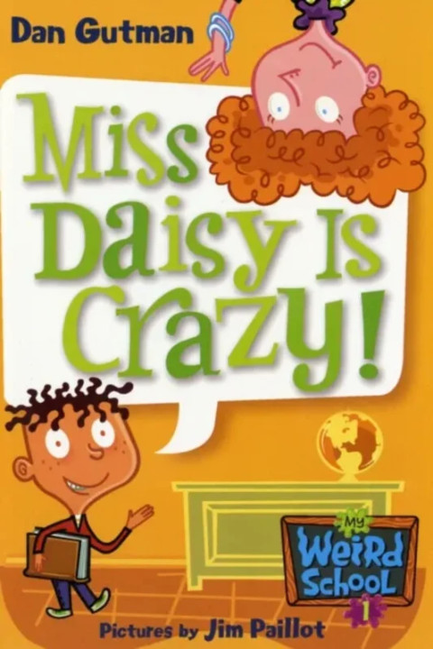 Omslag: Miss Daisy Is Crazy!
