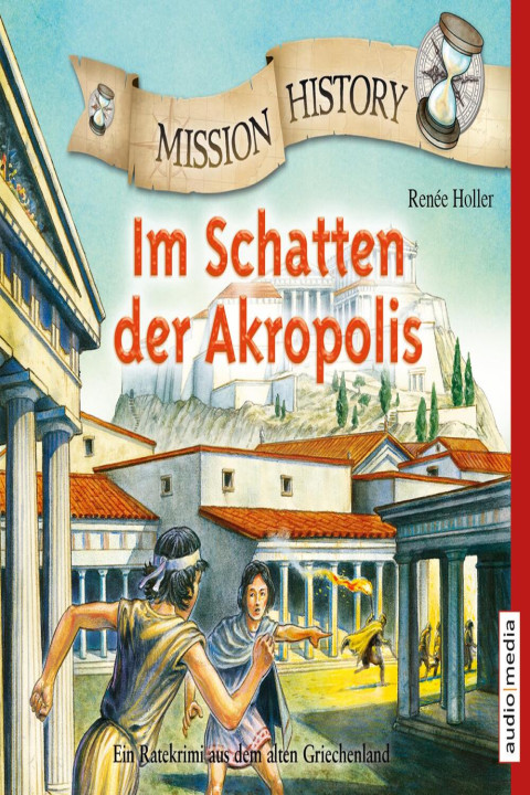 Omslag: Mission History - Im Schatten der Akropolis