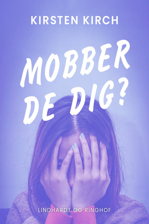Omslag: Mobber de dig?