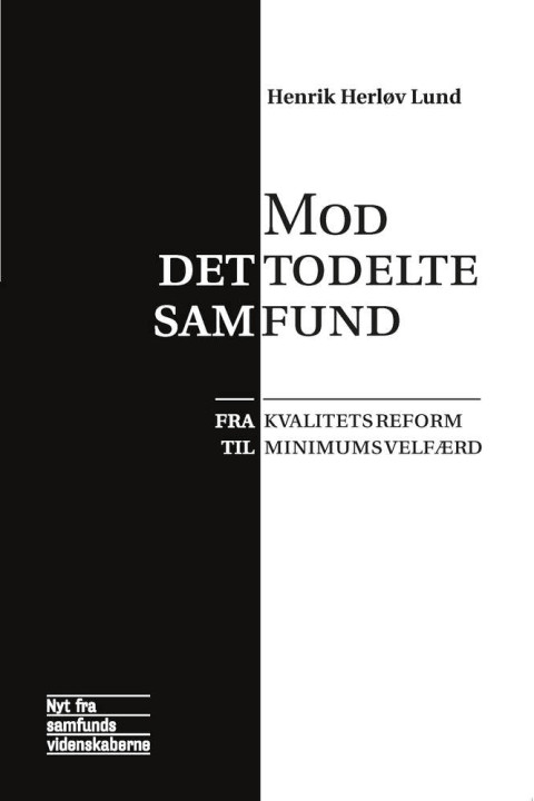 Omslag: Mod det todelte samfund