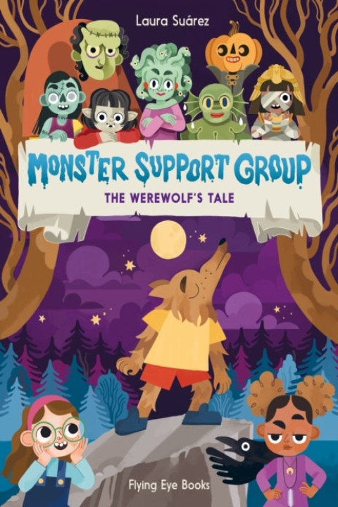 Omslag: Monster Support Group The Werewolf s Tale