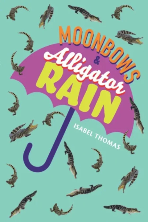 Omslag: Moonbows and Alligator Rain - Fluency 7