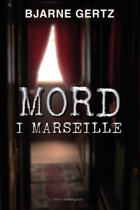 Omslag: Mord i Marseille