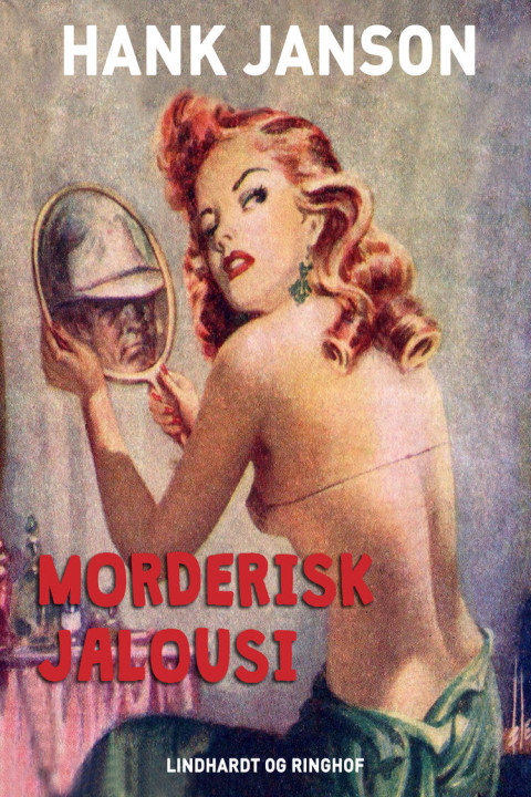 Omslag: Morderisk jalousi