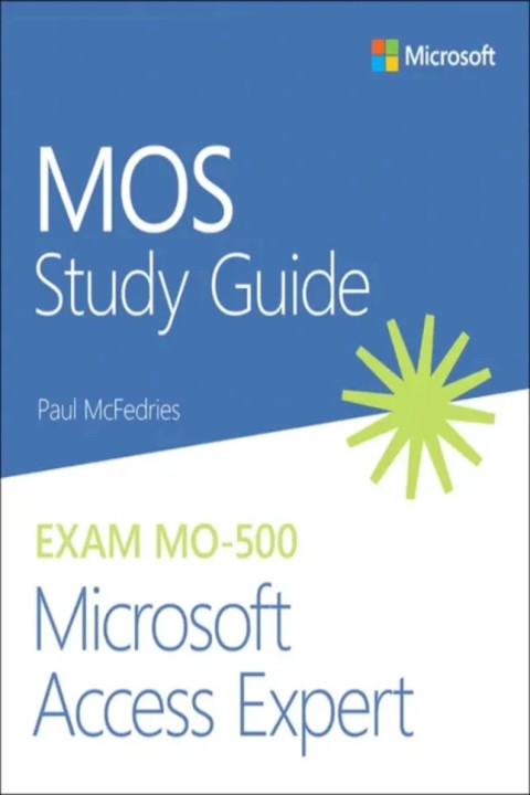 Omslag: MOS Study Guide for Microsoft Access Expert Exam MO-500