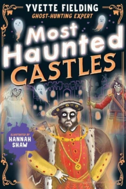 Omslag: Most Haunted Castles