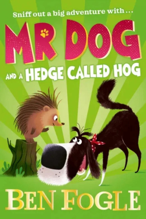 Omslag: Mr Dog and a Hedge Called Hog