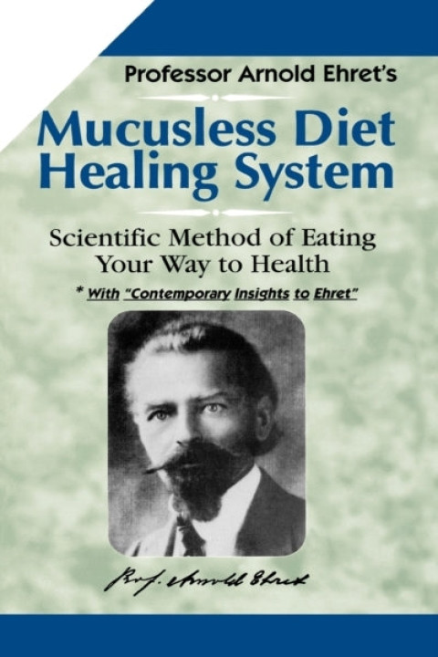 Omslag: Mucusless Diet Healing System