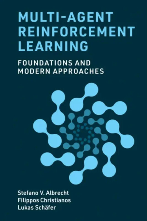 Omslag: Multi-Agent Reinforcement Learning - Foundations and Modern Approaches