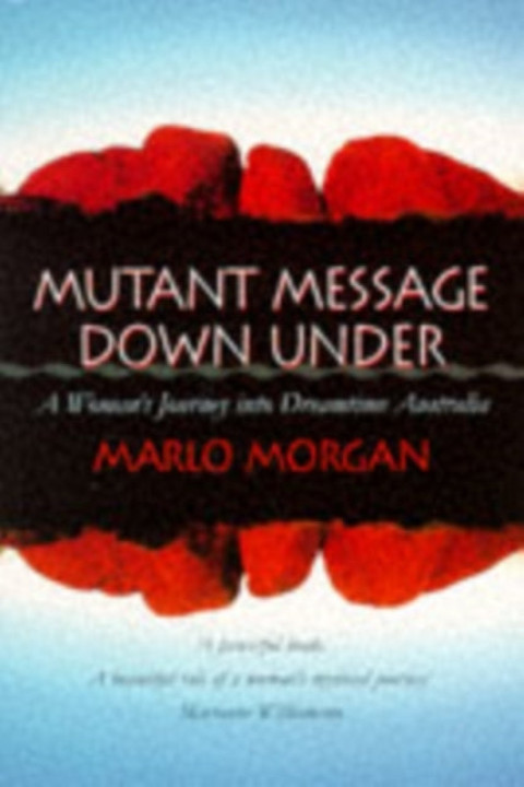 Omslag: Mutant Message Down Under