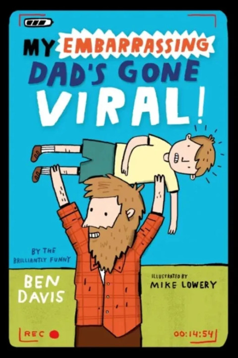 Omslag: My Embarrassing Dad's Gone Viral!