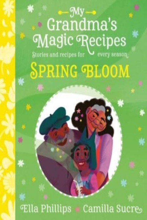 Omslag: My Grandma s Magic Recipes: Spring Bloom